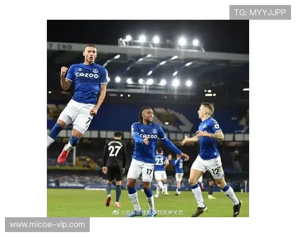 埃弗顿迎战斯普利特期待精彩对决球迷热情高涨助威球队奋勇争胜