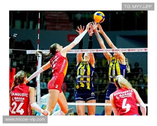 瓦基弗女排对阵费内巴切的精彩较量谁能赢得这场巅峰对决 瓦基弗女排对阵费内巴切的精彩较量谁能赢得这场巅峰对决